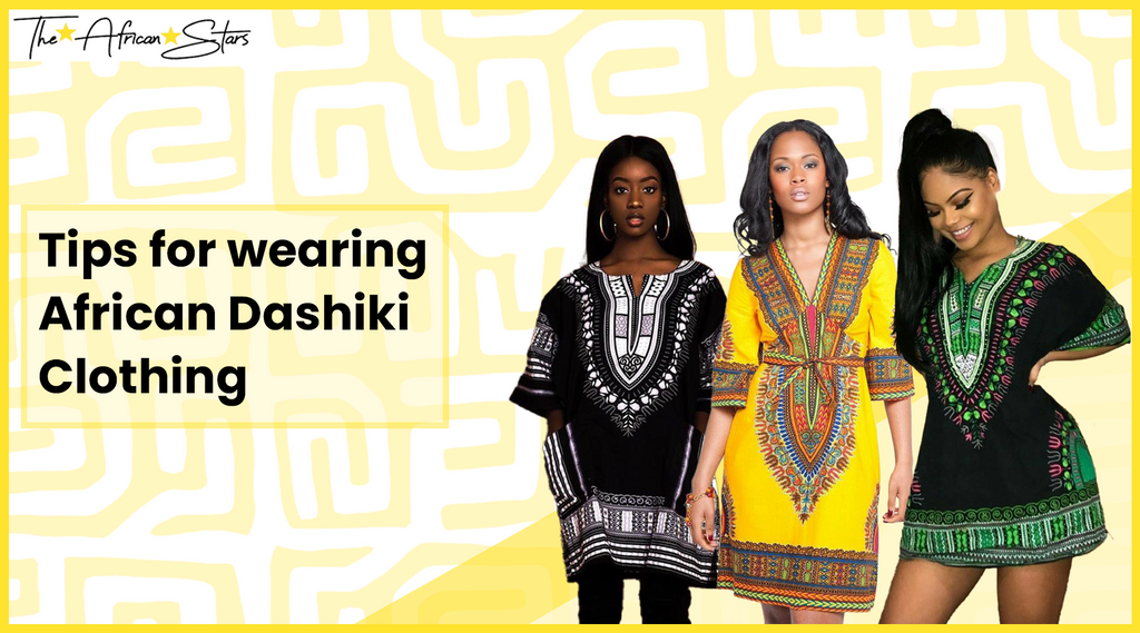 Tips for wearing African Dashiki Clothing