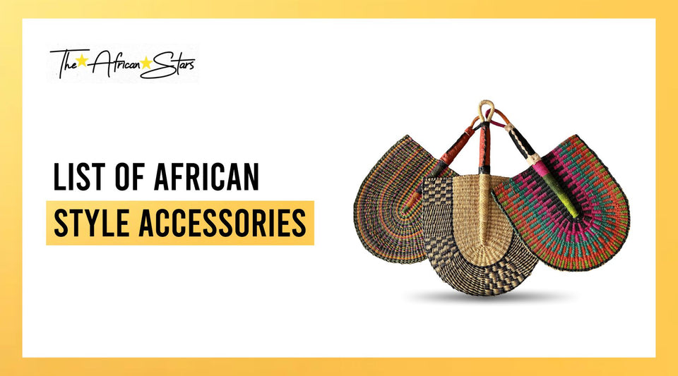 List of African-style Accessories